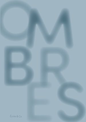 Téléchargez le livre :  Ombres