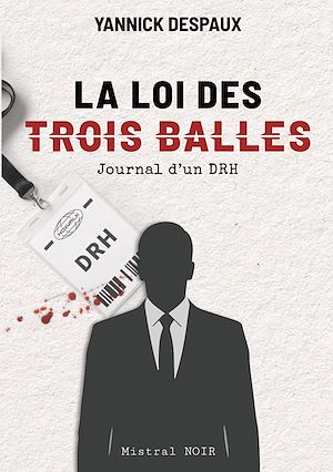 Téléchargez le livre :  La Loi des Trois Balles