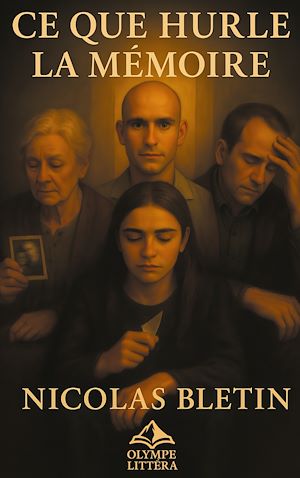 Téléchargez le livre :  Ce que hurle la mémoire