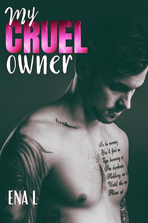 Téléchargez le livre :  My cruel owner