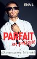 Télécharger le livre :  Parfait ou presque