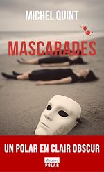 Télécharger le livre :  Mascarades