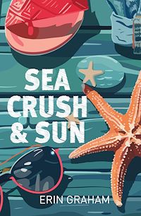 Télécharger le livre : Sea, Crush & Sun