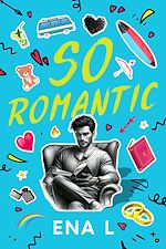 Télécharger le livre :  So romantic