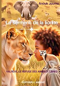 Téléchargez le livre :  Le serment de la lionne