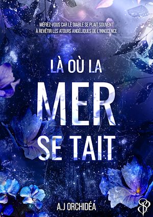 Téléchargez le livre :  Là où la mer se tait