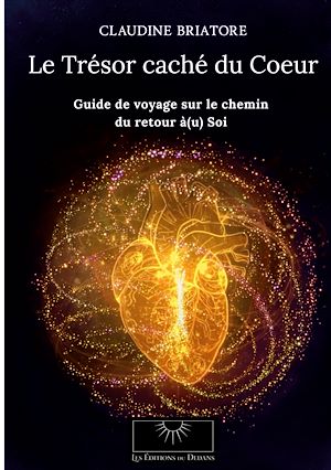 Téléchargez le livre :  Le Trésor caché du Coeur