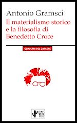 Download this eBook Il materialismo storico e la filosofia di Benedetto Croce