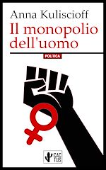Télécharger le livre :  Il monopolio dell'uomo