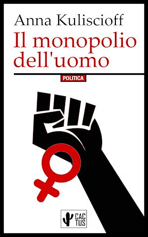 Téléchargez le livre :  Il monopolio dell'uomo