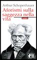 Télécharger le livre :  Aforismi sulla saggezza nella vita