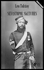Télécharger le livre :  Sevastopol Sketches