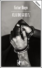 Télécharger le livre :  Claude Gueux