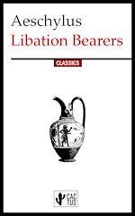 Télécharger le livre :  Libation Bearers