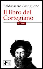 Télécharger le livre :  Il libro del Cortegiano