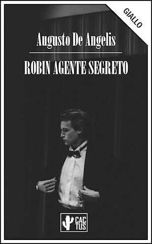 Téléchargez le livre :  Robin agente segreto