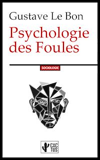 Téléchargez le livre :  Psychologie des foules