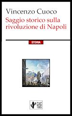 Télécharger le livre :  Saggio storico sulla rivoluzione di Napoli