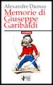Télécharger le livre :  Memorie di Giuseppe Garibaldi