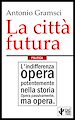 Télécharger le livre :  La città futura