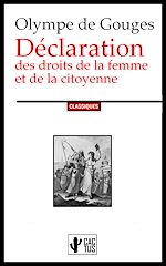 Télécharger le livre :  Déclaration des droits de la femme et de la citoyenne