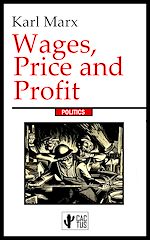 Télécharger le livre :  Wages, Price and Profit