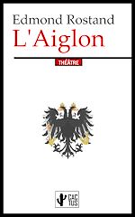 Télécharger le livre :  L'Aiglon