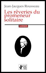 Télécharger le livre :  Les rêveries du promeneur solitaire