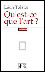Télécharger le livre :  Qu'est-ce que l'art ?