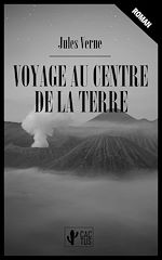 Télécharger le livre :  Voyage au centre de la Terre