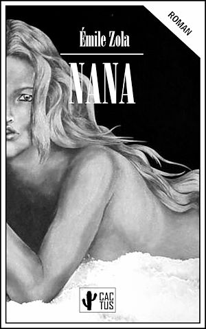 Téléchargez le livre :  Nana