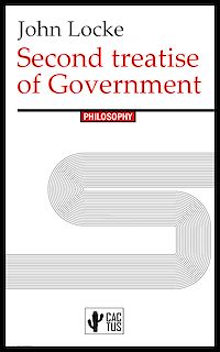 Téléchargez le livre :  Second Treatise of Government