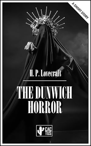 Téléchargez le livre :  The Dunwich Horror
