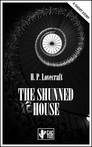 Téléchargez le livre :  The Shunned House