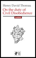 Télécharger le livre :  On the duty of Civil Disobedience