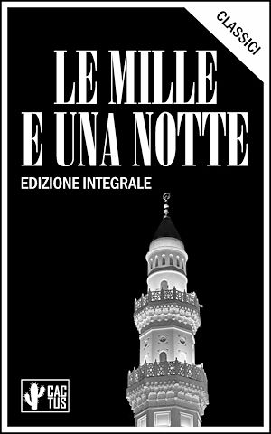 Téléchargez le livre :  Le mille e una notte