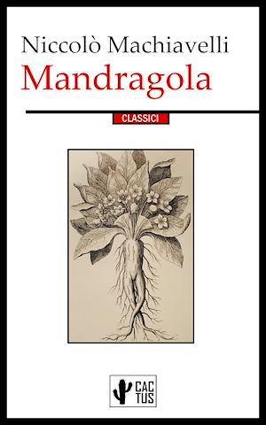 Téléchargez le livre :  Mandragola