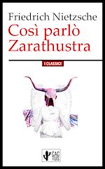 Télécharger le livre :  Così parlò Zarathustra