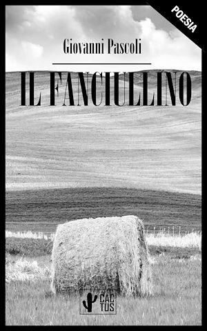 Téléchargez le livre :  Il fanciullino
