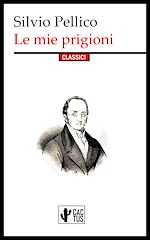 Télécharger le livre :  Le mie prigioni