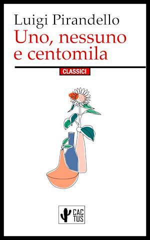 Téléchargez le livre :  Uno, nessuno e centomila