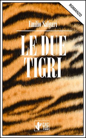 Téléchargez le livre :  Le due tigri