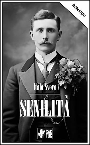 Téléchargez le livre :  Senilità