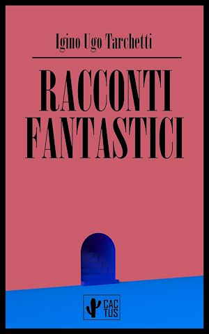 Téléchargez le livre :  Racconti fantastici