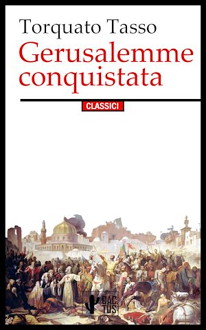 Téléchargez le livre :  Gerusalemme conquistata