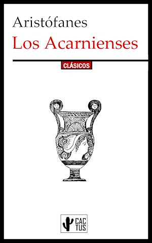 Téléchargez le livre :  Los Acarnienses