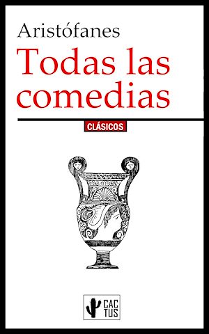Téléchargez le livre :  Todas las comedias