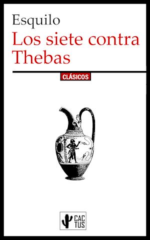 Download the eBook: Los siete contra Thebas