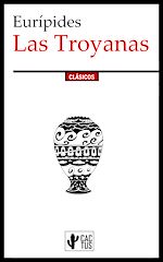 Download this eBook Las Troyanas