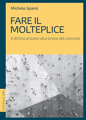Téléchargez le livre :  Fare il molteplice
